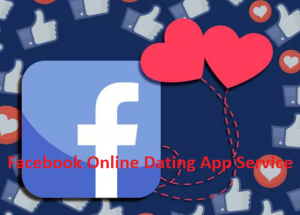 Facebook-Online-Dating-App-Service