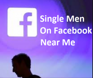 Single-Men-On-Facebook-Near-Me